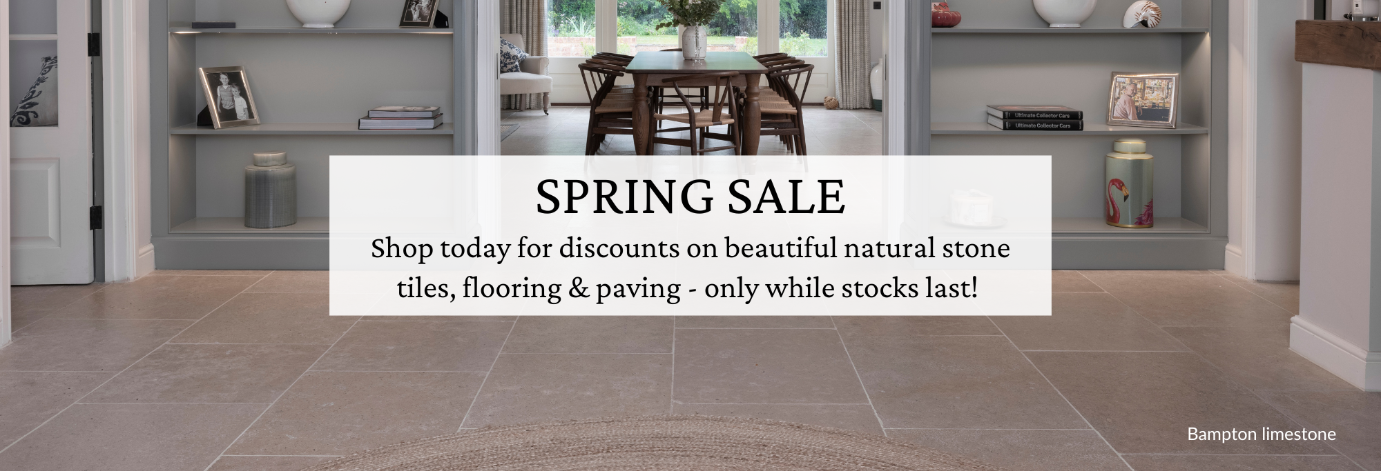 Spring sale of stone tiles, flooring and paving. Discounts until May 5. 
